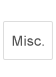 Misc.